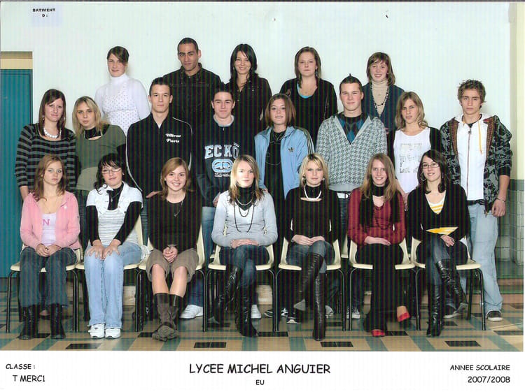 Photo de classe T-MERCATIQUE de 2007, Lycée Michel Anguier - Copains d ...