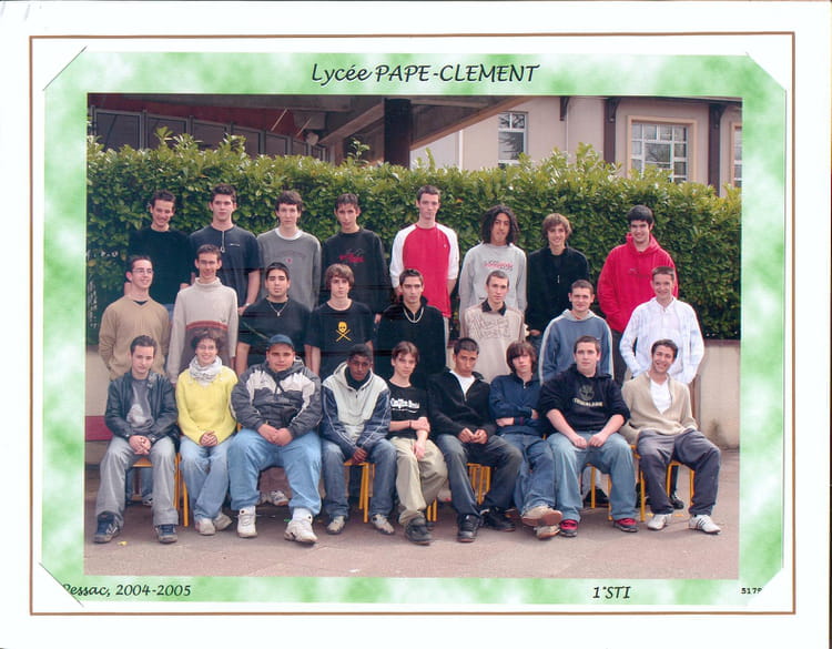 Photo de classe 1°STI de 2005, Lycée Pape Clément Copains d'avant